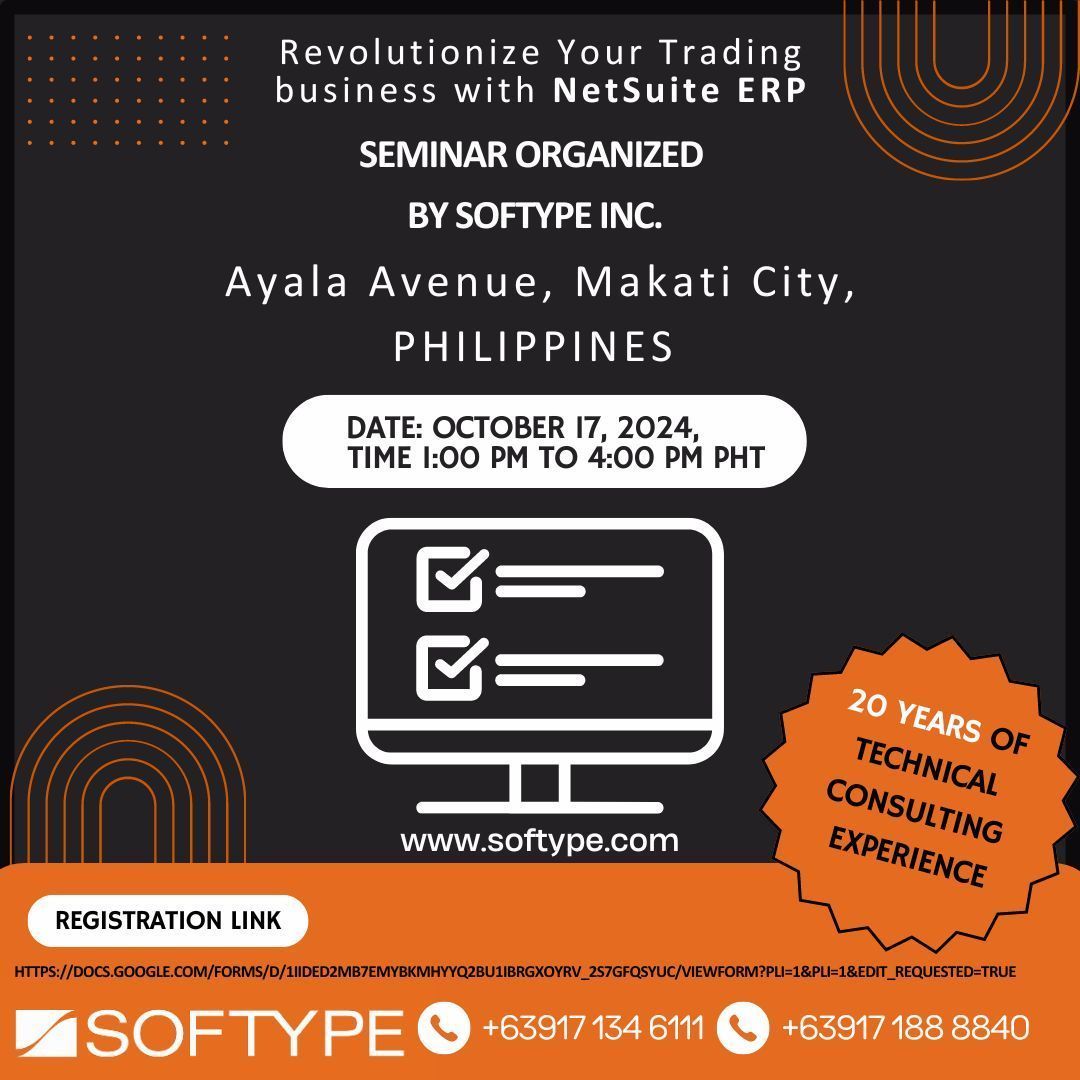 Take your trading business to the next level with NetSuite ERP!

Join Softype Inc. on October 17, 2024,  for an exclusive seminar. 

Register buff.ly/3XZqC8F

#NetSuiteERP #Softype #BusinessGrowth #ERPPhilippines #TradingSuccess