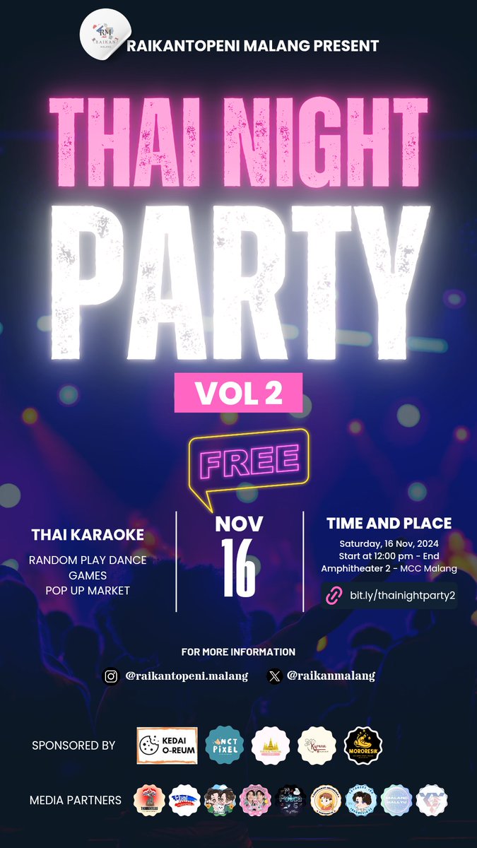 raikanmalang's tweet photo. Raikantopeni Malang Present✨

Thai Karaoke event in this town by Raikantopeni Malang Fan Gathering "Thai Night Party Vol. 2"
amphiteater 2

🗓️ : 16 November 2024
 📍: Malang Creative Center (MCC)
🕑: 12.00 - end
💸: FREE

Lets have fun together, see you there 🥰

#raikanmalang https://t.co/QWKeifaMZ9