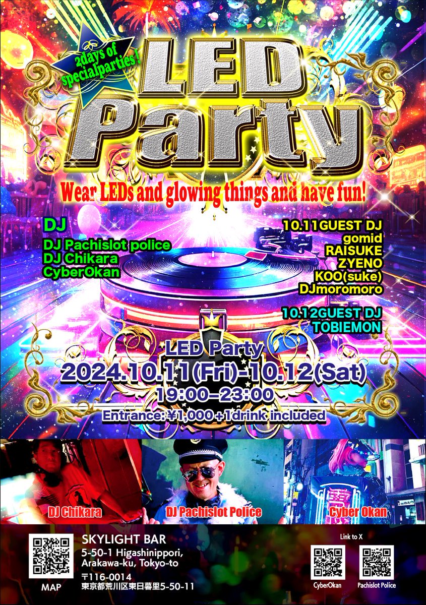 1_design's tweet photo. ●LED Party ⚡️Skylight Bar（日暮里） 10/11(金)&10/12(土)2days！
・1,000円+1ドリンク付

光！音楽！そしてやっぱり光！！💡⚡️LEDや光り物を身に着けて音楽とお酒で踊りまくりましょー！⚡️⚡️⚡️⚡️

DJパチスロポリス
DJ Chikara
サイバーおかん
gomid
RAISUKE
KOO(suke) 
DJもろもろ 
ZYENO
DJ とびえもん
and more...
@pachislotpolice @1_design @gomid_tms @dj_chikara @7ninxvndm @kosukegunso @Raisuke_Asa @zyeno_dj @FCTM54GP
