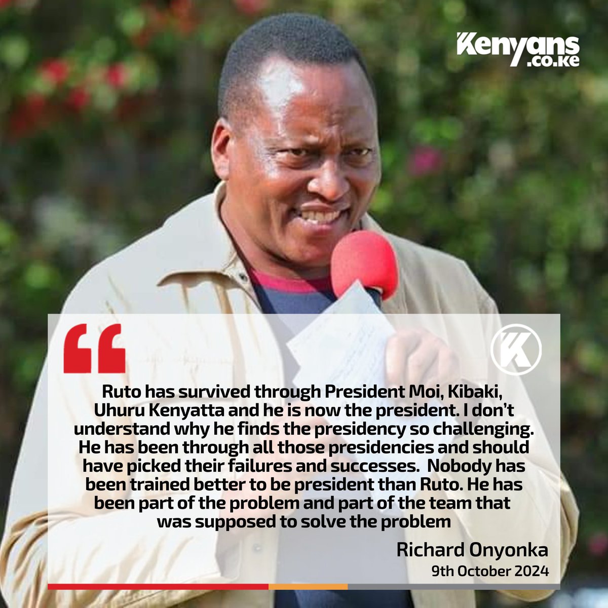 Ruto has survived through President Moi, Kibaki, Uhuru Kenyatta and he is now the president. I don’t understand why he finds the presidency so challenging - Richard Onyonka