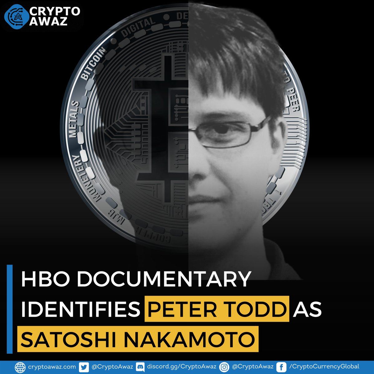 The HBO documentary “Money Electric: The Bitcoin History” has named  Canadian Bitcoin developer Peter Todd as Satoshi Nakamoto, the pseudonymous  creator of Bitcoin. #bitcoin #petertodd #SatoshiNakamoto #cryptocurrency  #hbo