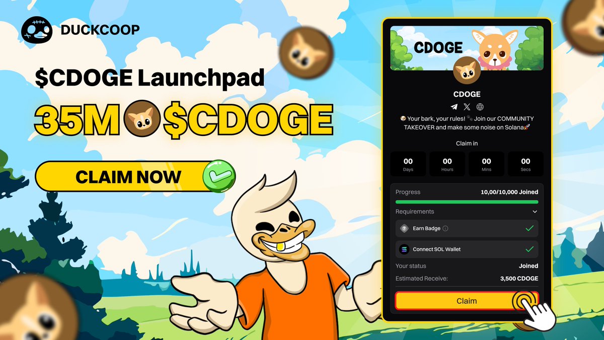🐶 $CDOGE Launchpad: Claim Now 🔥

For duckies who joined the <a href="/CDOGEonSol/">CDOGE</a> in DuckCoop Launchpad, we're thrilled to announce that your $CDOGE is now CLAIMABLE! ✅

Let’s go grab $CDOGE and do your thing! 😉

🎁 Claim Now: t.me/duckscoop_bot/…

🦆 $DUCKS Channel: