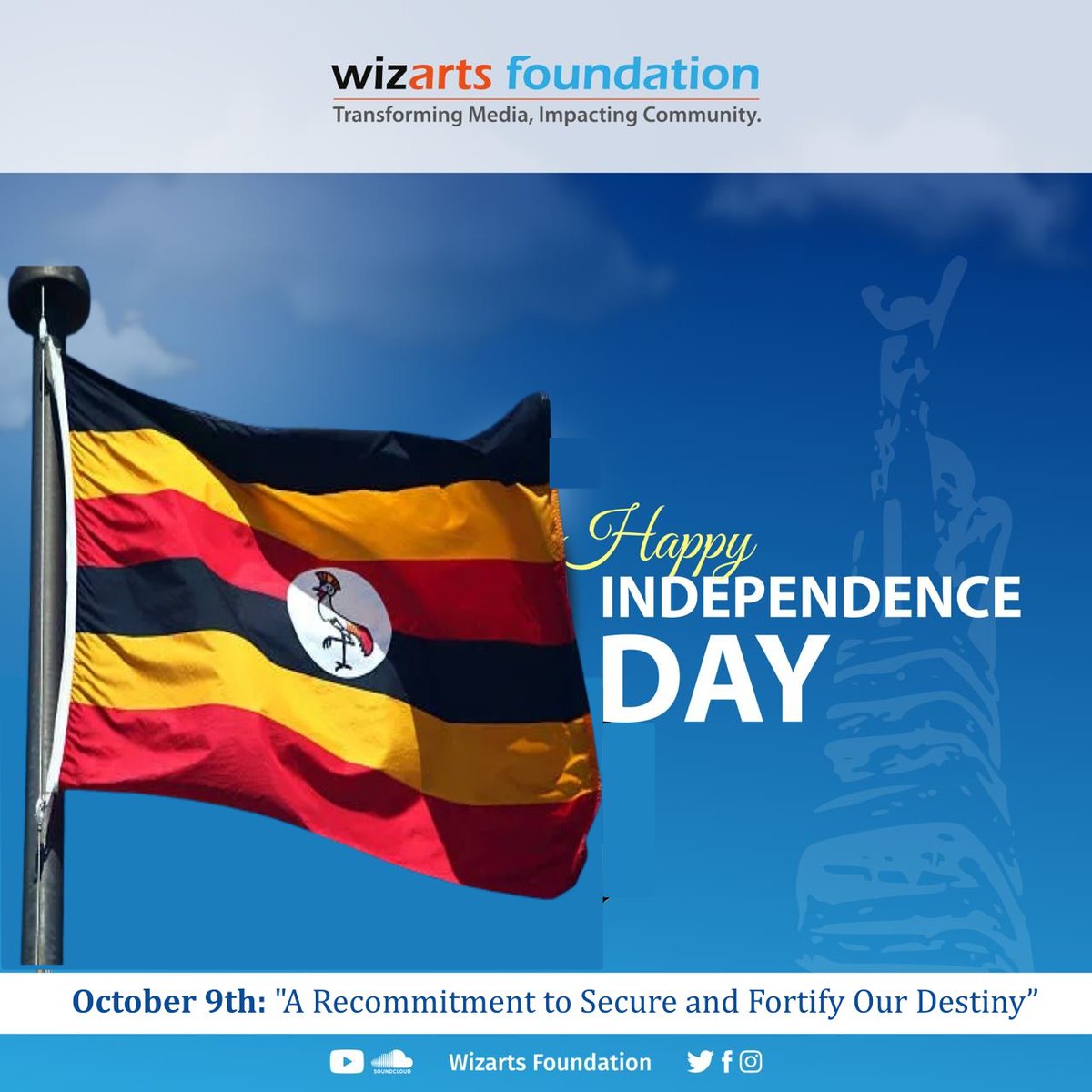 Wiz_Foundation's tweet photo. Happy Independence Day Uganda!

This year’s theme, "A Recommitment to Secure and Fortify Our Destiny," inspires us at @Wiz_Foundation to keep amplifying voices and empowering communities through communication. 

Together, we shape our future! https://t.co/AJqs6qz4mF