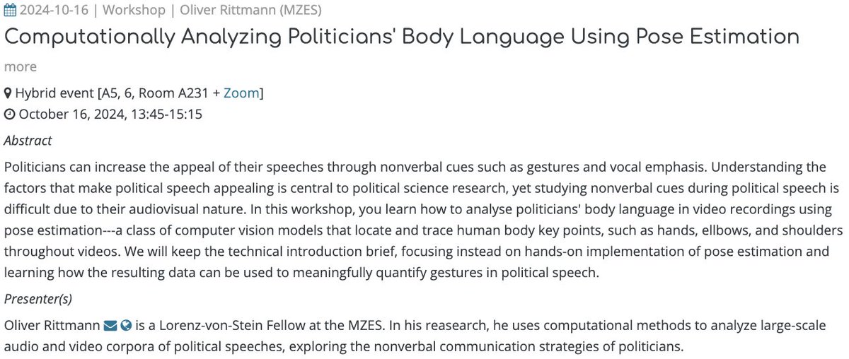 @mzes-ssdl.bsky.social (@mzes_ssdl) on Twitter photo 🚨 Upcoming: "Computationally Analyzing Politicians' Body Language Using Pose Estimation"
👤 Oliver Rittmann (<a href="/MZESUniMannheim/">MZES Uni Mannheim</a>)
🗓️ Wed, Oct 16, 13:45-15:15 CET
📺 Register for the live stream: us02web.zoom.us/meeting/regist…
🔗 …alsciencedatalab.mzes.uni-mannheim.de/page/events/ 🚨 Upcoming: "Computationally Analyzing Politicians' Body Language Using Pose Estimation"
👤 Oliver Rittmann (<a href="/MZESUniMannheim/">MZES Uni Mannheim</a>)
🗓️ Wed, Oct 16, 13:45-15:15 CET
📺 Register for the live stream: us02web.zoom.us/meeting/regist…
🔗 …alsciencedatalab.mzes.uni-mannheim.de/page/events/
