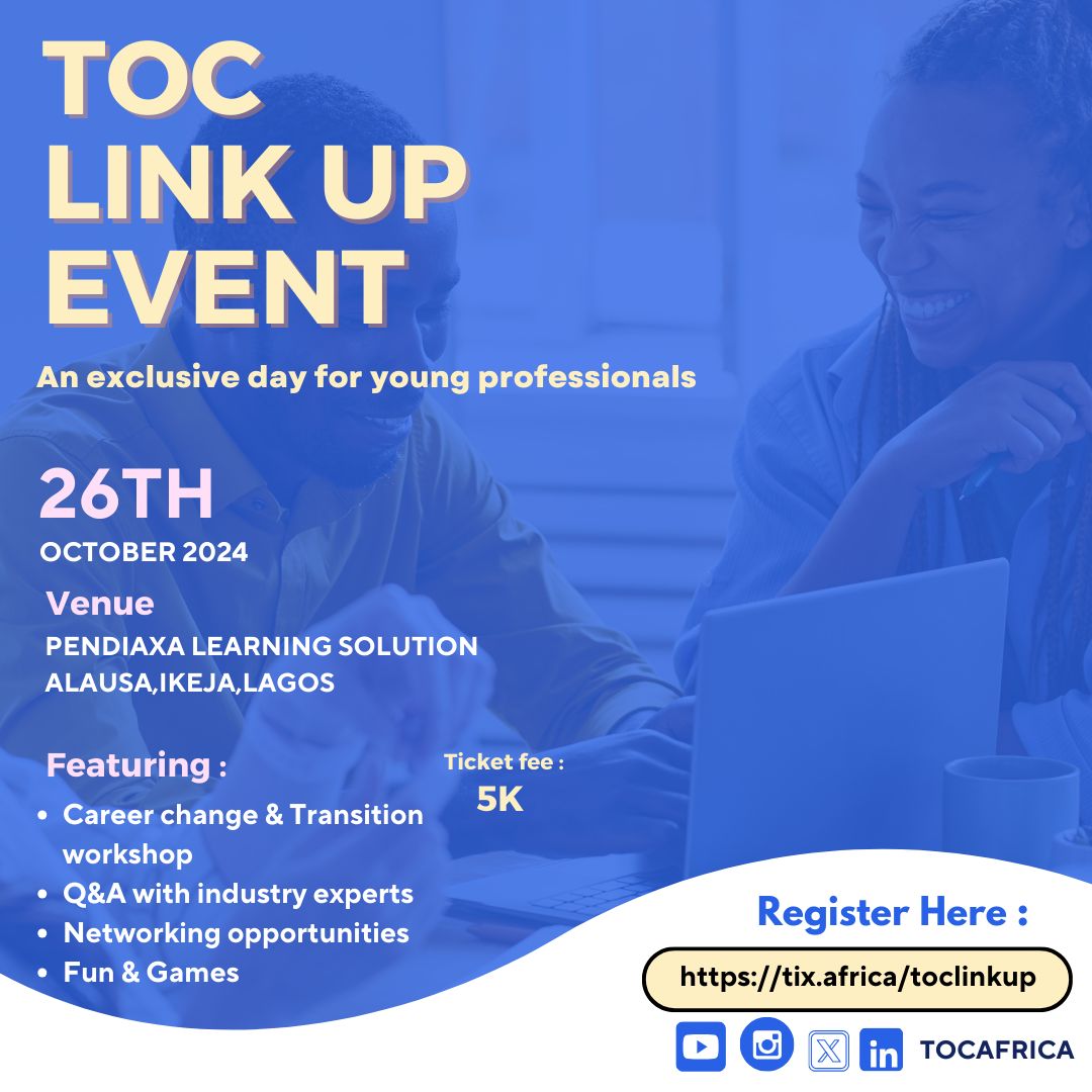 toc_africa's tweet photo. Are you ready to level up your career? 🚀 Join us at #TOCLinkUp event on OCTOBER 26TH for an exclusive day of networking, learning, and fun! 💼🎉 https://t.co/jdEOAgolNb