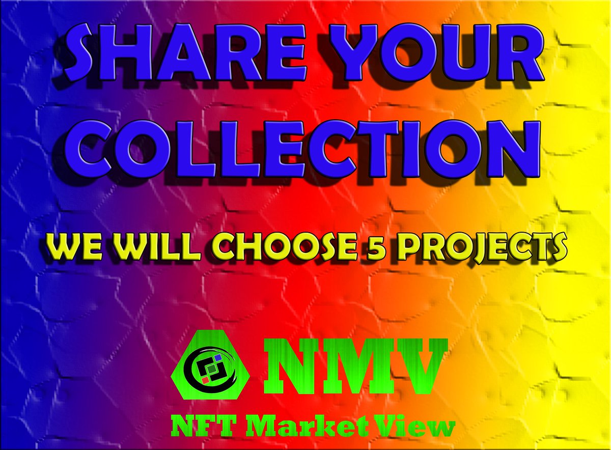 NFTMarketView's tweet image. WE CONTINUE LOOKING FOR COLLECTIONS. the winner will receive. sponsor and incorporation to our platform with all its benefits.

#NFT #NFTs #NFTdrops #NFTsCommunity #NFTsellers #NFTCollection #nftcollector #NFTTrading #nftarti̇st
