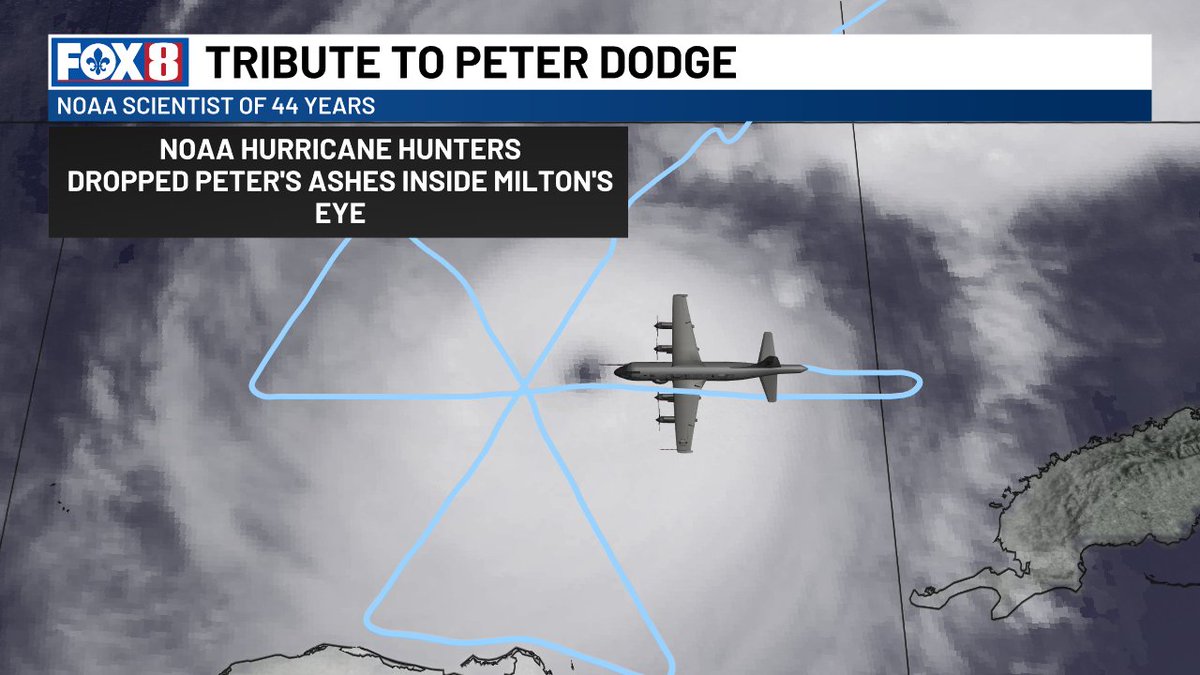 ZackFradellaWx's tweet photo. Peter Dodge was a NOAA meteorologist of 44 years and died back in 2023. As a tribute to him, the NOAA Hurricane Hunters dropped his ashes inside Hurricane Milton's eye last night. Quite the tribute to a man who dedicated his life to studying these storms. https://t.co/zDHVNexAeh
