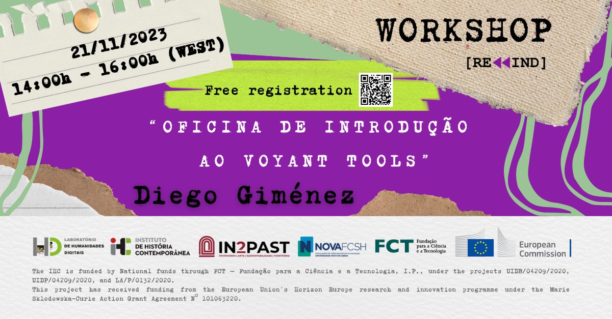 Laboratório de Humanidades Digitais (Lab_HDig) (@lab_hdig) on Twitter photo ✍️ Marque na agenda! A 21 de novembro terá lugar mais um workshop #REWIND e <a href="/Lab_HDig/">Laboratório de Humanidades Digitais (Lab_HDig)</a>. A Oficina de Introdução ao Voyant Tools será ministrada por @DiegoGiCe (Universidade de Coimbra).
A inscrição é gratuita, mas o registo é obrigatório. ✍️ Marque na agenda! A 21 de novembro terá lugar mais um workshop #REWIND e <a href="/Lab_HDig/">Laboratório de Humanidades Digitais (Lab_HDig)</a>. A Oficina de Introdução ao Voyant Tools será ministrada por @DiegoGiCe (Universidade de Coimbra).
A inscrição é gratuita, mas o registo é obrigatório.