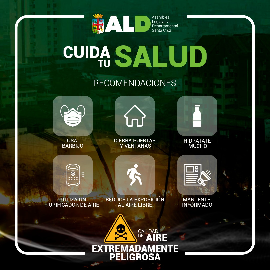 Te recomendamos tomar las siguientes precauciones. ¡Cuida tu Salud!
#AsambleaLegislativaDepartamental #SantaCruz #ALD #SCZ
#CuidaTuSalud #IncendioForestal #CalidadAire