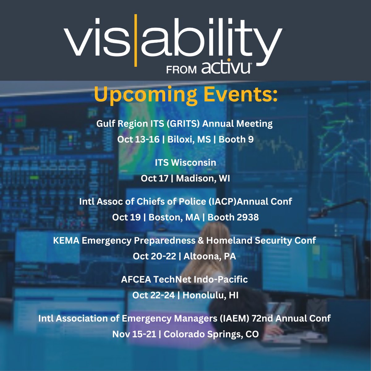 Activu's tweet image. Calling all #ChiefofPolice, #EOCs, #ArmedForces, #DepartmentofTransportation &amp;amp; #PublicTransportation Leaders! Vis/ability delivers real-time insights to #ControlRooms, empowering faster, smarter responses. Meet us at an upcoming event to learn more! hubs.li/Q02SL9_h0