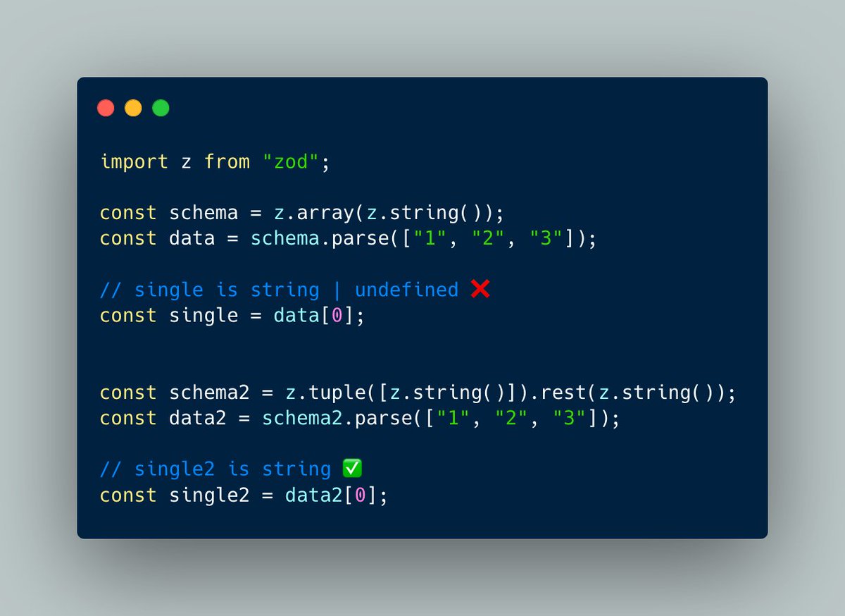 paradoxloop_'s tweet image. Typescript discovery thanks to @mattpocockuk : If you know there&apos;s at least 1 element in an array, use zod.tuple() and rest() to avoid undefined on the first element.