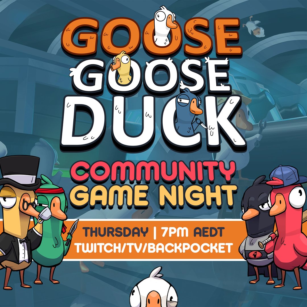 Most of the team is down in Melbourne for the weekend, but that's a perfect opportunity for <a href="/goosemangus/">Gus 'Goose' Ronald</a> to hold the fort with a very on-brand COMMUNITY GAME NIGHT of Goose Goose Duck!

🦆 Thursday 7PM AEDT | twitch.tv/back_pocket