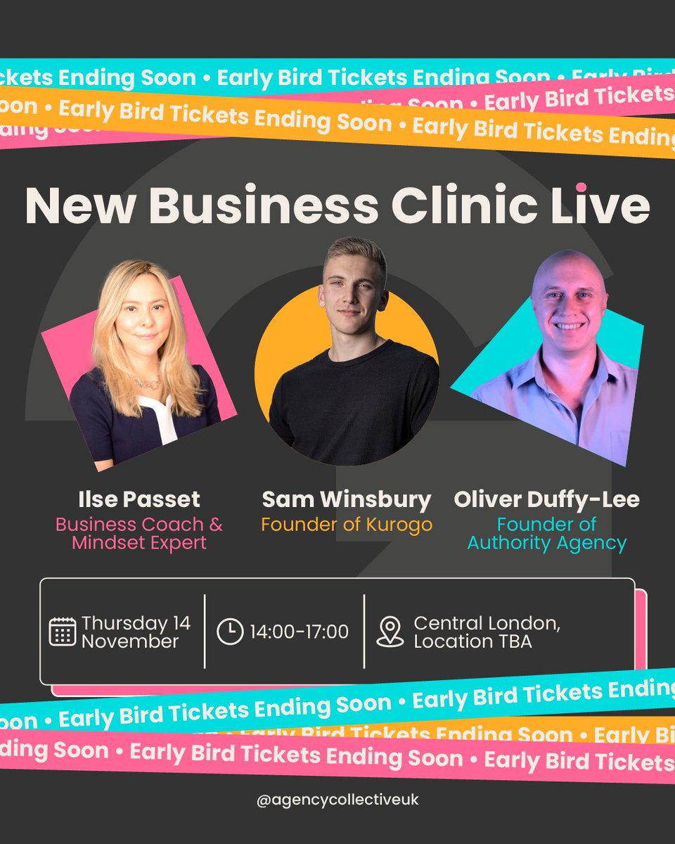 ⏳ 50% OFF EARLY BIRD ENDS FRIDAY!

Join the New Business Clinic Live for £49 (regular price £99) for 3 x 30min  presentations and Q&amp;A:

⭐️ Sam: Go-To Agency Strategies
⭐️ Ilse: Attracting Better Clients
⭐️ Oliver: Authority and Opportunities

Tickets: hubs.la/Q02SxKC30