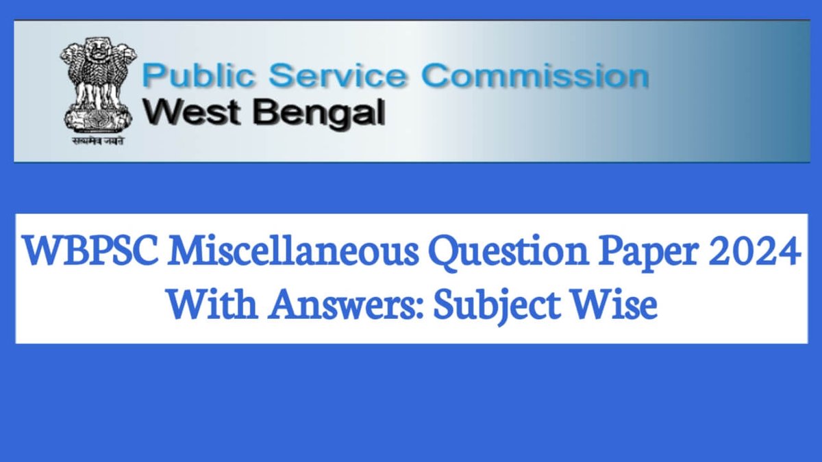 WBPSC Miscellaneous Question Paper 2024 In Bengali With Answers: Subject Wise,👇
Link:- wbjobpro.blogspot.com/2024/09/wbpsc-…

#wbpsc2024 #wbpscmiscellaneous2024
#wbpscexam2024 #wbpsc