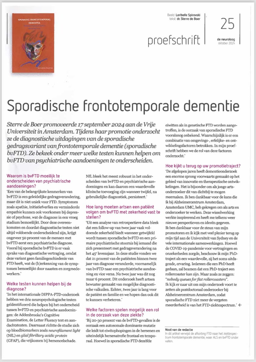 Mijn proefschrift, inclusief interview, staat in “de neuroloog”. 👇🏽Wat een eer om juist in deze editie, gewijd aan neuropsychiatrie en zenuwartsen, te mogen staan!  #FTD #neurologie #psychiatrie #zenuwarts