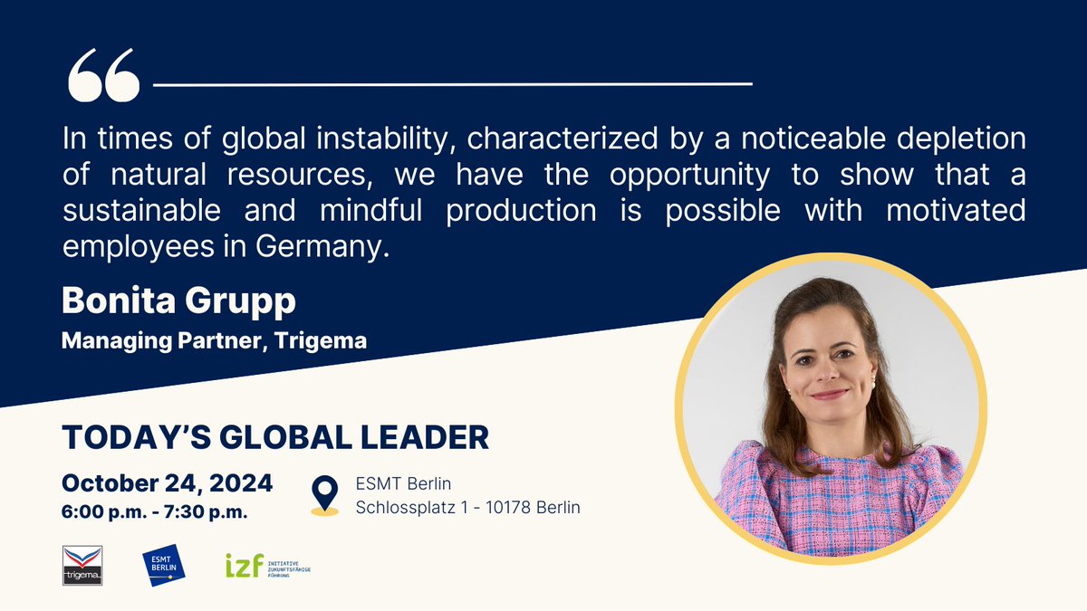 📢 Learn how Bonita Grupp leads <a href="/TRIGEMA/">TRIGEMA W. Grupp KG</a> with a focus on sustainability, family values, and innovation. Join us at ESMT Berlin or online on October 24 for our event series Today's Global Leader! Register now: ow.ly/VKB250TGy4S #familybusiness #leaders #berlin <a href="/izf_dialog/">Initiative zukunftsfähige Führung</a>