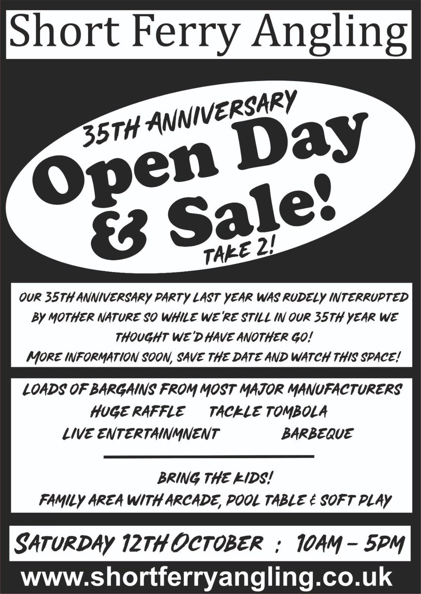 As last years event was on the exact day the road flooded we’re having another go a celebrating Short Ferry anglings 35th Birthday!