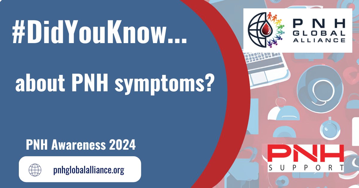 #DidYouKnow that understanding the symptoms of untreated Paroxysmal Nocturnal Hemoglobinuria (#PNH) is crucial for early detection and management?. Here are some key facts: #PNHAwareness2024