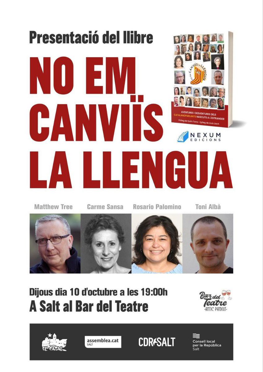 📢 Presentació del llibre "No em canviïs la llengua"
🗓️ dijous 10 d'octubre             🕖 A les 19:00 h                        📍 Bar del Teatre. Salt
 #CatalàViu #NoEmCanviïsLaLlengua #CulturaViva