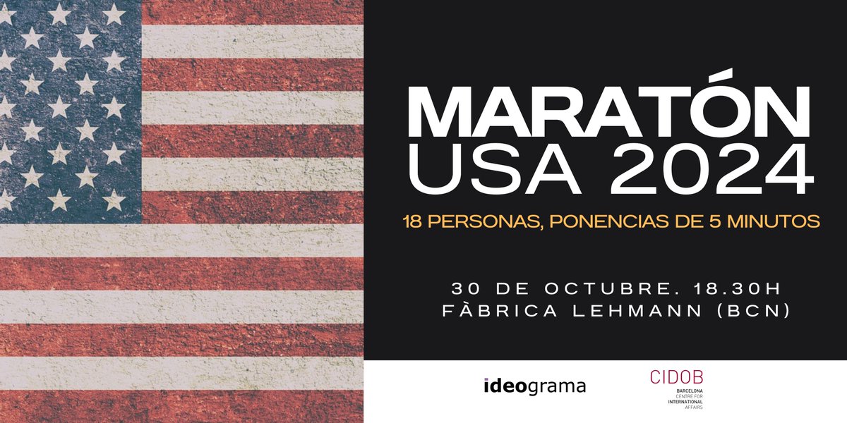🗓️ Miércoles 30 de octubre, por la tarde, a las 18:30h, organizamos una nueva Maratón USA 2024, junto a <a href="/CidobBarcelona/">CIDOB (Barcelona Centre for International Affairs)</a>, con numerosas microponencias de máximo 5 minutos⏱️

¡Os esperamos!

🔗 Información e inscripciones: t.ly/JufdB