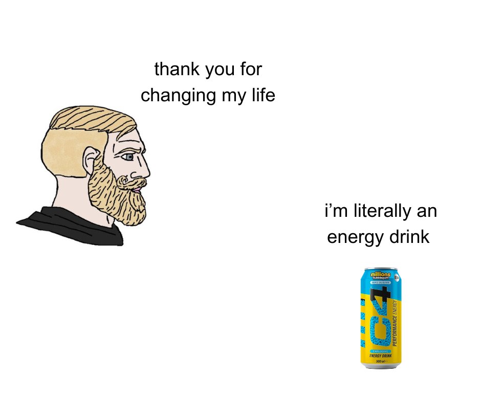 energy drink fans be like