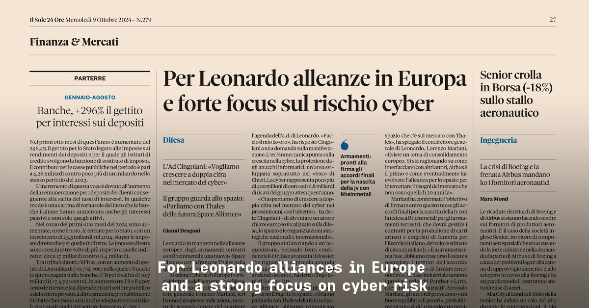 LDO_CyberSec's tweet image. 📰 &apos;Il Sole 24 Ore,&apos; reported on the opening day of #Cybertech2024, where our CEO and GM Roberto Cingolani, and our Co-General Manager Lorenzo Mariani, outlined the Group&apos;s strategy in terms of European alliances and highlighted its growth targets in the #cybersecurity sector.…
