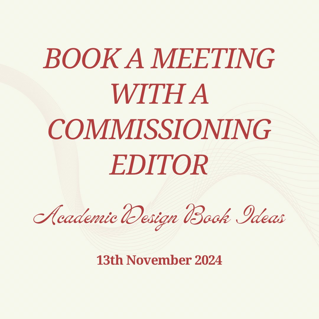 Book a meeting on Wednesday 13th November with Commissioning Editor for Design Suzie Nash to discuss academic book ideas, particularly for design history, theory and craft studies. 
30min online meetings can be booked here: shorturl.at/Xjosr