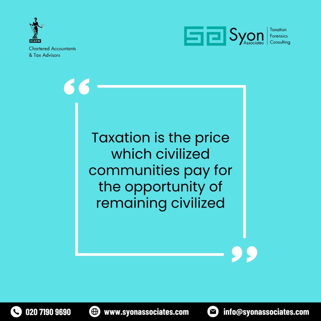 SyonAssociates's tweet photo. Taxation is the price which civilized communities pay for the opportunity of remaining civilized. – Albert Bushnell Hart
Click here for complimentary consultation
https://t.co/pjtnQHUVtd
#accountingservices #Taxation #ukconsultant #UKaudit #accountabilitymatters #quotes #foryou https://t.co/sNNwIeNf9M