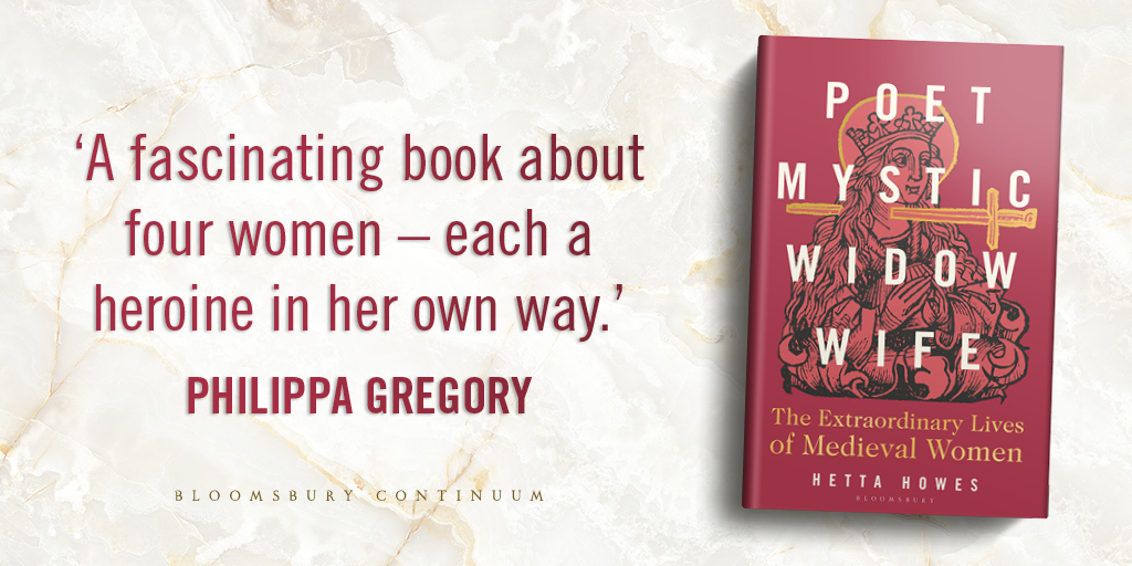 Bloomsbury Books UK (@bloomsburybooks) on Twitter photo 'A fascinating book about four women - each a heroine in her own way.' Philippa Gregory
What was life really like for medieval women? <a href="/HettaHowes/">Dr Hetta Howes</a> brings their world to stunning life in this spectacular new work of history.
Poet, Mystic, Widow, Wife is out October 24th. 'A fascinating book about four women - each a heroine in her own way.' Philippa Gregory
What was life really like for medieval women? <a href="/HettaHowes/">Dr Hetta Howes</a> brings their world to stunning life in this spectacular new work of history.
Poet, Mystic, Widow, Wife is out October 24th.