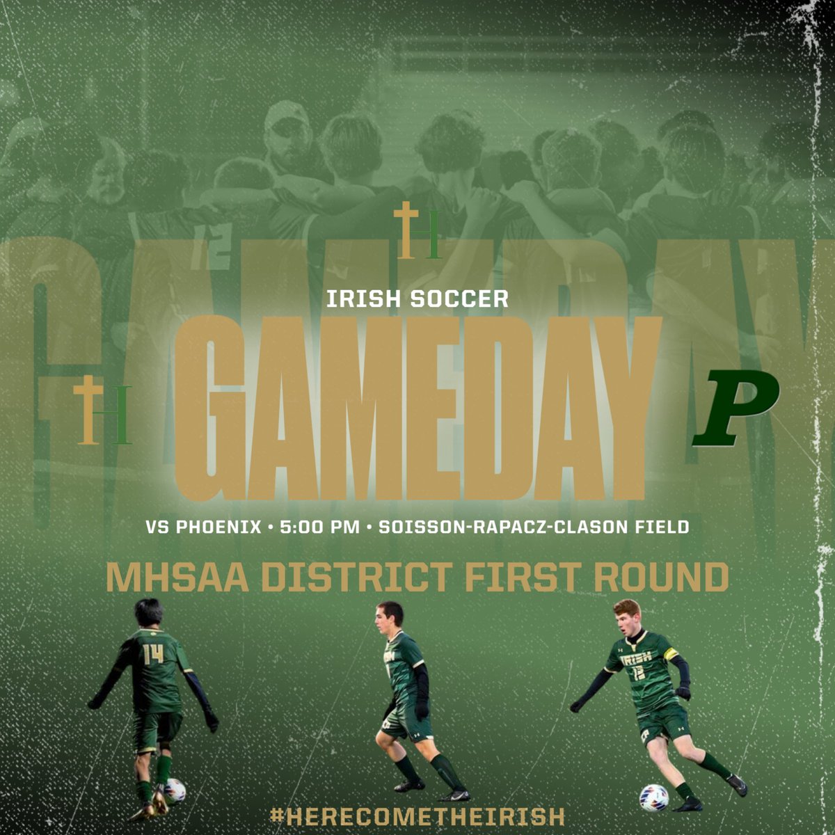 HCPMensSoccer's tweet photo. WIN OR GO HOME!! The playoffs are here! The boys start out the tournament facing Kalamazoo Phoenix on home soil. Kickoff at 5 at Soisson. #HereComeTheIrish https://t.co/Pj0zjAoyKg