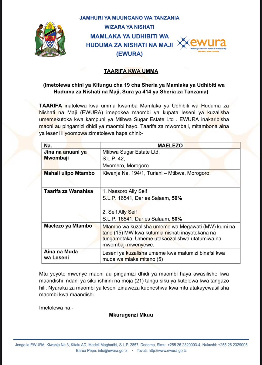 EwuraTanzania's tweet image. TAARIFA inatolewa kwa umma kwamba EWURA imepokea maombi ya kupata leseni ya kuzalisha umeme kutoka kwa kampuni ya Mtibwa Sugar Estate Ltd .

Mtu yeyote mwenye maoni au pingamizi dhidi ya maombi haya awasilishe kwa maandishi ndani ya siku ishirini na moja (21).