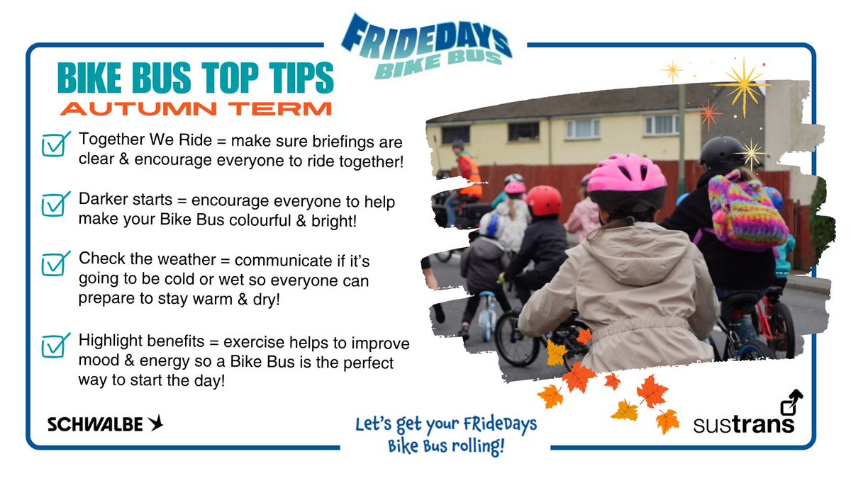 fridedaysbb's tweet image. 👀 Here are some #TopTips to keep your #BikeBus rolling throughout the Autumn Term! 🍂 A #BikeBus is the perfect way to start the day all year round! 🎉 Download our FREE Bike Bus Toolkit for more tips &amp;amp; support! 👉 buff.ly/3P74WDo 👈 #FridayWeCycle @sustrans @schwalbeUK