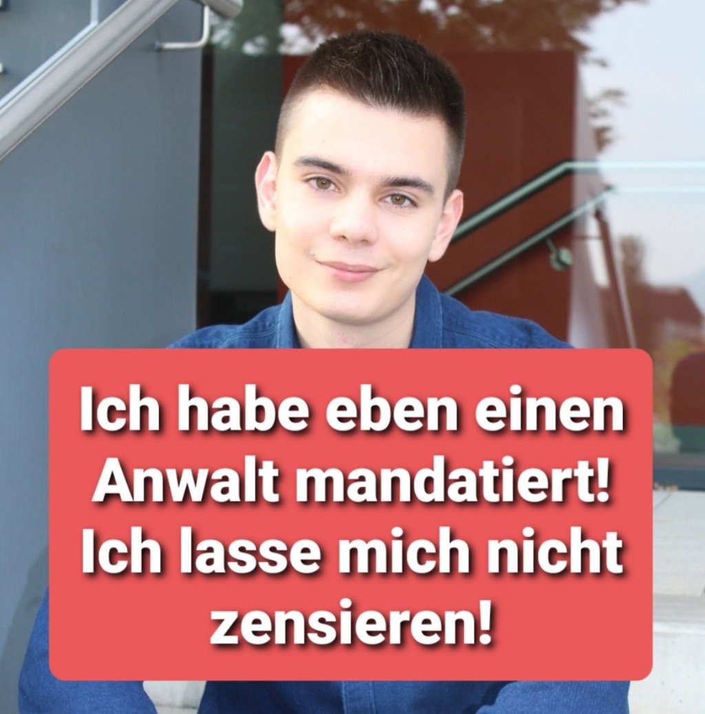 TEILEN! Ich wehre mich jetzt mit Anwalt gegen die Zensur!
Gestern habe ich hier veröffentlicht, dass linke Aktivisten versuchen meine Accounts sperren zu lassen, indem sie meine Beiträge massenhaft melden. Sie rufen öffentlich dazu auf, mich aus dem Internet zu jagen. Ihr Ziel: