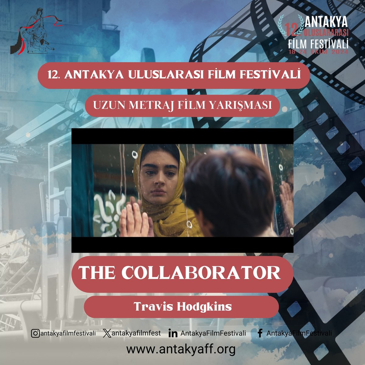 Antakya 12. Uluslararası Film Festivali Uzunmetraj kurmaca finalistler Başarılar dileriz  #antakyaff #fotofilmsm #filmfreeway #filmfest #ansamkultur #festhome #antakyafilmfest