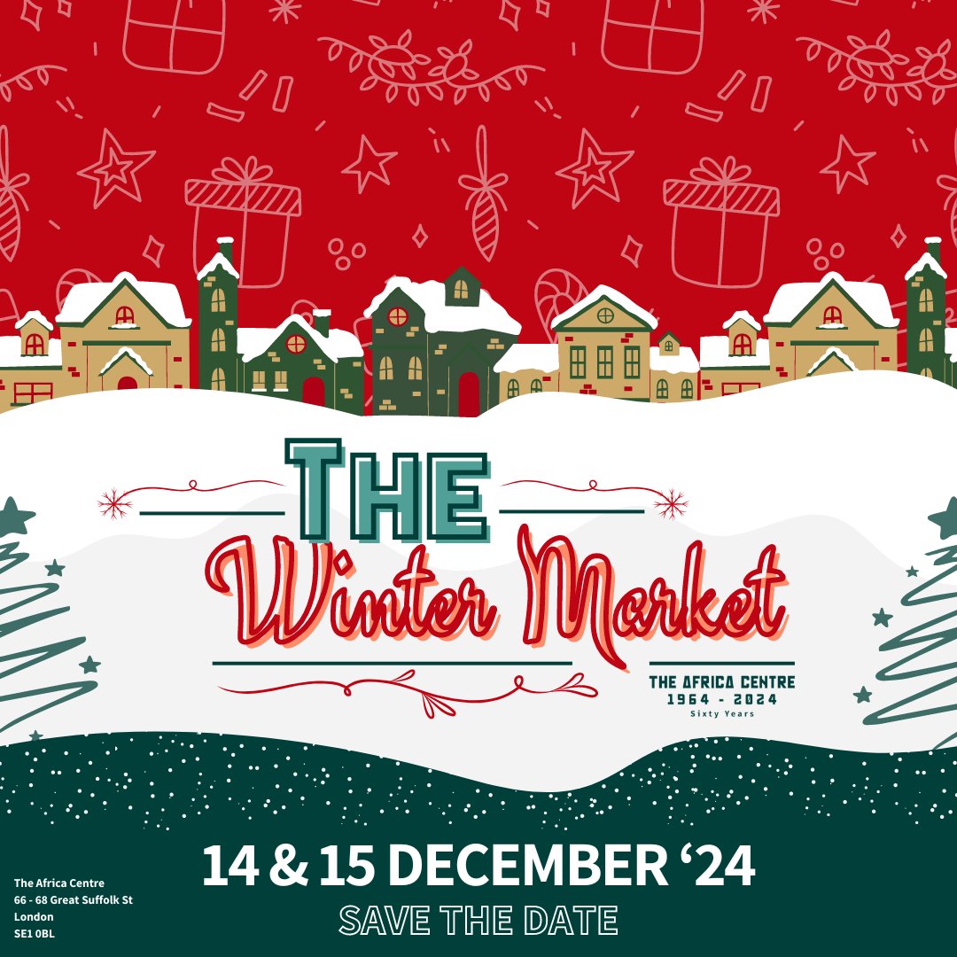 TheAfricaCentre's tweet photo. ๐ The Africa Centre Winter Market is back on Dec 14th & 15th! ๐โจ
Get ready for African-inspired gifts, crafts, fashion, food, and live entertainment! ๐๏ธ๐ถ
Mark your calendars & stay tuned for exciting updates!
#AfricaCentreWinterMarket #SupportAfricanCreatives https://t.co/T5fxlPId9u