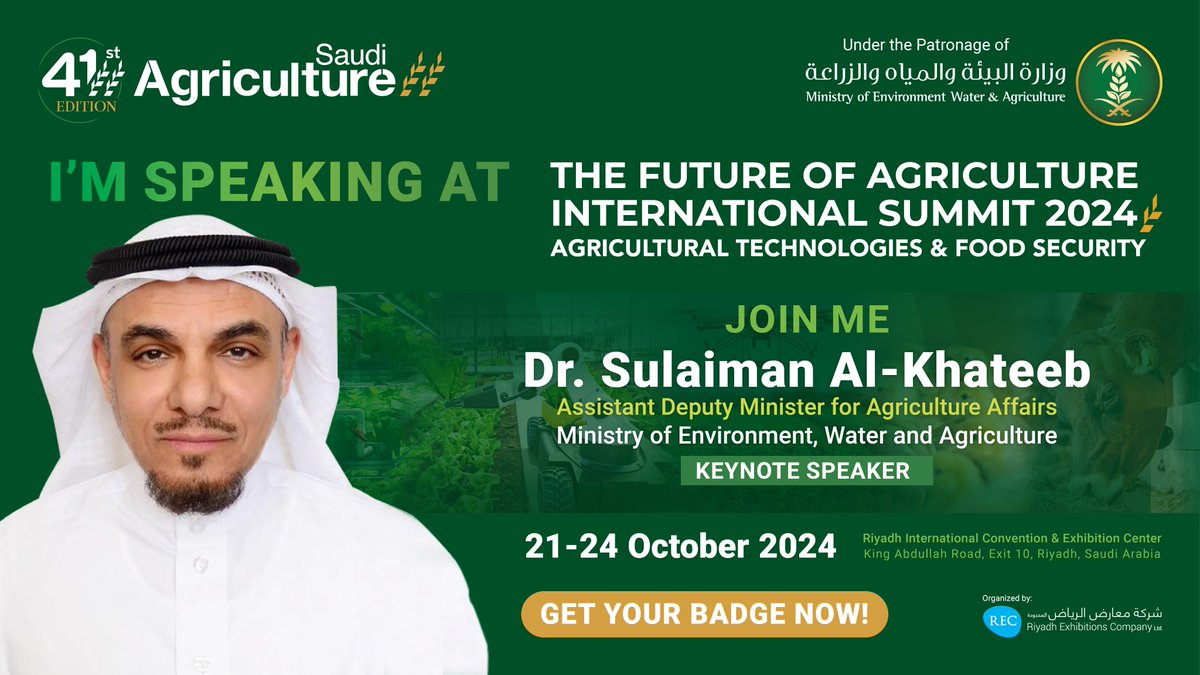 SaudiAgri's tweet photo. Welcome our #keynotespeakers at #saudiagriculture2024. Register to attend: https://t.co/UGhqSSYz5h Hear from @MEWA_KSA #topian at @NEOM @BigDutchmanInt @KAUST_News
Attend the largest gathering of #agriculture professionals in the #MiddleEast. 370 international and local exhibitors from 28 countries showcasing the latest innovations and technologies. @MEWAspokesman
@MEWA_KSA @AdfGovSa
🗓️ 21-24 October 2024
📍Riyadh International Exhibition Convention and Exhibition Centre, King Abdullah Road.