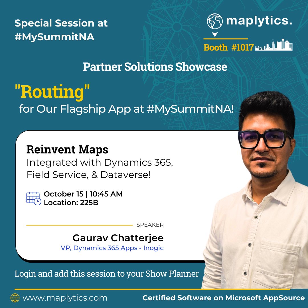inogic's tweet image. 🚀🚀🚀
Meet Team #Maplytics at Booth 1017 at #SummitNA in #SanAntonio &amp;amp; get hands-on with live demos from Oct 13-17th
Join our #PartnerSolutionShowcase on Oct 15th at 10:45 AM CT to see how Maplytics transforms #Dynamics365 with geo-analytics.
#MySummitNA @D365Communities