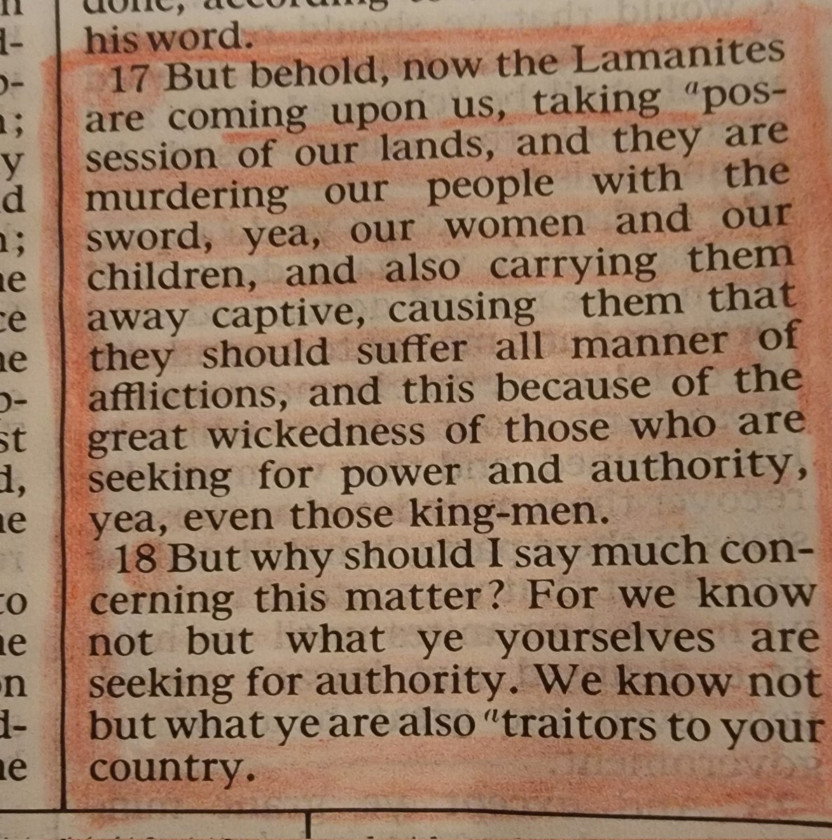 As a member of the Church of Jesus Christ, we have 4 books; The Bible, Book of Mormon, Doctrine &amp; Covenants,Pearl of Great Price.  Ironic, as a church, we study the BOM the same year as a presidential election. I just so happened to read this passage. Something 2 think about.