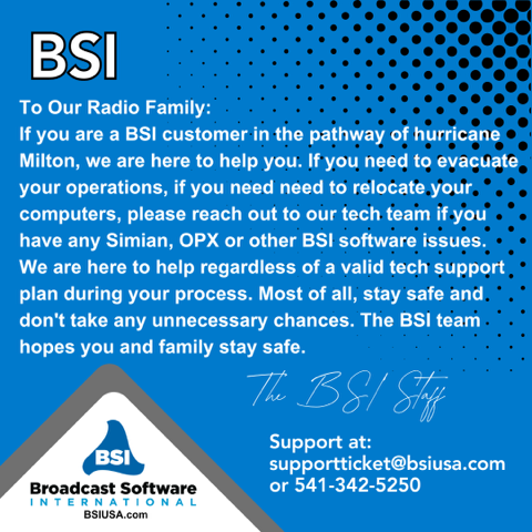Broad_Soft_Intl's tweet image. We hope everyone is safe during this hurricane.

If you need us we are at:
Supportticket@bsiusa.com
(541) 342-5250

#BroadcastSoftware
#RadioAutomation
#MediaSoftware
#BroadcastEngineering
#RadioSoftware