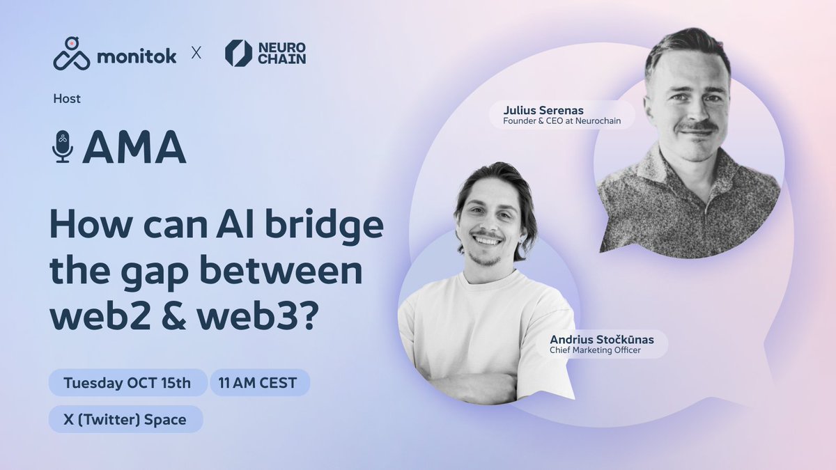 Monitok.io (@monitokhex) on Twitter photo Join us in our upcoming AMA with the @neurochainAI CEO <a href="/CTOofThings/">Julius Ser</a>, discussing AI's role in connecting the web2 and web3 worlds!
๐๏ธHow can AI bridge the gap between web2 and web3?
๐Tuesday, OCT 15th, 11 AM CEST
๐Monitok Twitter Space
Set your reminders for the AMA ๐ Join us in our upcoming AMA with the @neurochainAI CEO <a href="/CTOofThings/">Julius Ser</a>, discussing AI's role in connecting the web2 and web3 worlds!
๐๏ธHow can AI bridge the gap between web2 and web3?
๐Tuesday, OCT 15th, 11 AM CEST
๐Monitok Twitter Space
Set your reminders for the AMA ๐