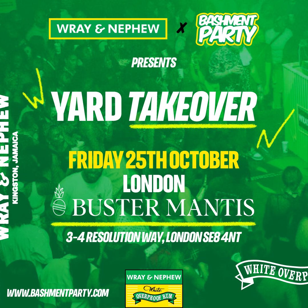 Bashment Party (@bashmentpartyuk) on Twitter photo We team up with <a href="/WrayAndNephewUK/">Wray & Nephew UK</a> for their Yard Takeover series
RUM πΉ & VIBES ππ€π½
Friday 25th October at Buster Mantis πLondon
Tickets ποΈ bashmentparty.com We team up with <a href="/WrayAndNephewUK/">Wray & Nephew UK</a> for their Yard Takeover series
RUM πΉ & VIBES ππ€π½
Friday 25th October at Buster Mantis πLondon
Tickets ποΈ bashmentparty.com