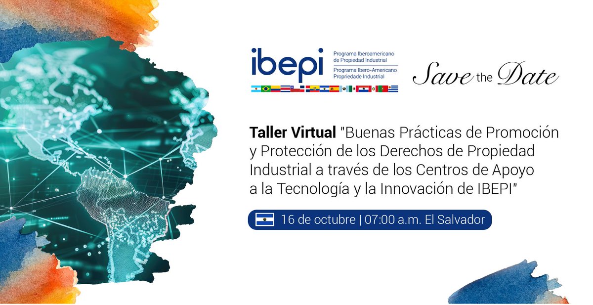 🔔 El 16 de octubre a las 7:00 a.m. (hora El Salvador), acompáñanos en el taller "Buenas prácticas de promoción y protección de los derechos de #PropiedadIndustrial a través de los CATI". ¡No se lo pueden perder!

🔗 Únete aquí: meet.google.com/mby-aren-omb

#IBEPI #Innovación