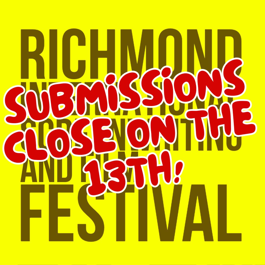 RichmondIntSF's tweet image. LAST FEW DAYS TO SUBMIT your #shortfilm #shortscript and #featurescript 

SUBMISSIONS CLOSE on the 13th!

👉filmfreeway.com/RISF

#filmmaking #screenwriting #screenwriter #filmmaker #indiefilm #filmfestival #ukfilmfestival #richmonduponthames #richmond
