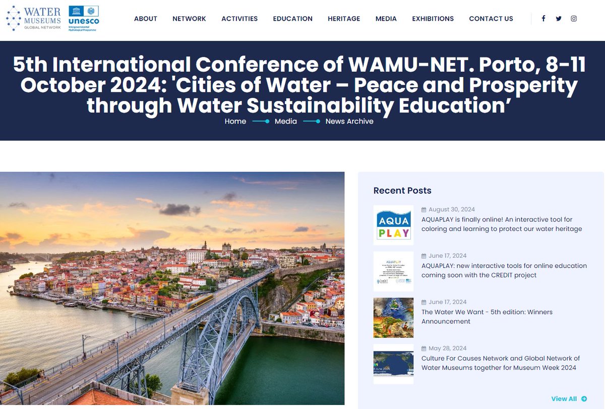 Still on and online:

The 5th International Conference of the Global Water Museums Network, Porto, Portugal, 8-11 October 2024

 'Cities of Water – Peace and Prosperity through Water Sustainability Education’ 

Programme, links and more:  watermuseums.net/media/news-arc…
