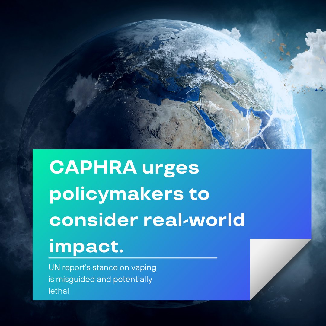 UN report's stance on vaping is misguided and potentially lethal. CAPHRA urges policymakers to consider real-world impact. #SaveLives  bit.ly/3YcPcD6