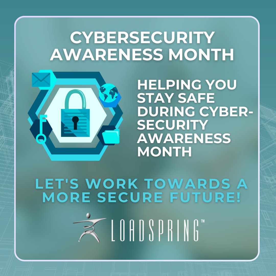 LoadSpring's tweet image. Cybersecurity Awareness Month: Stay safe online with strong passwords, MFA, updates &amp;amp; caution for phishing. LoadSpring helps with secure cloud solutions to protect your data 24/7. #CybersecurityAwarenessMonth #CyberSafety #LoadSpring #SecureYourWorld