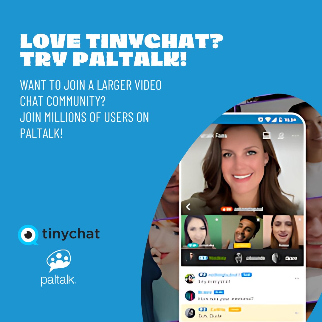 tinychat's tweet image. Discover a larger community with Paltalk. If you&apos;re a fan of tinychat, you&apos;re going to love this! Explore, engage, expand! #tinychat #Paltalk #explore