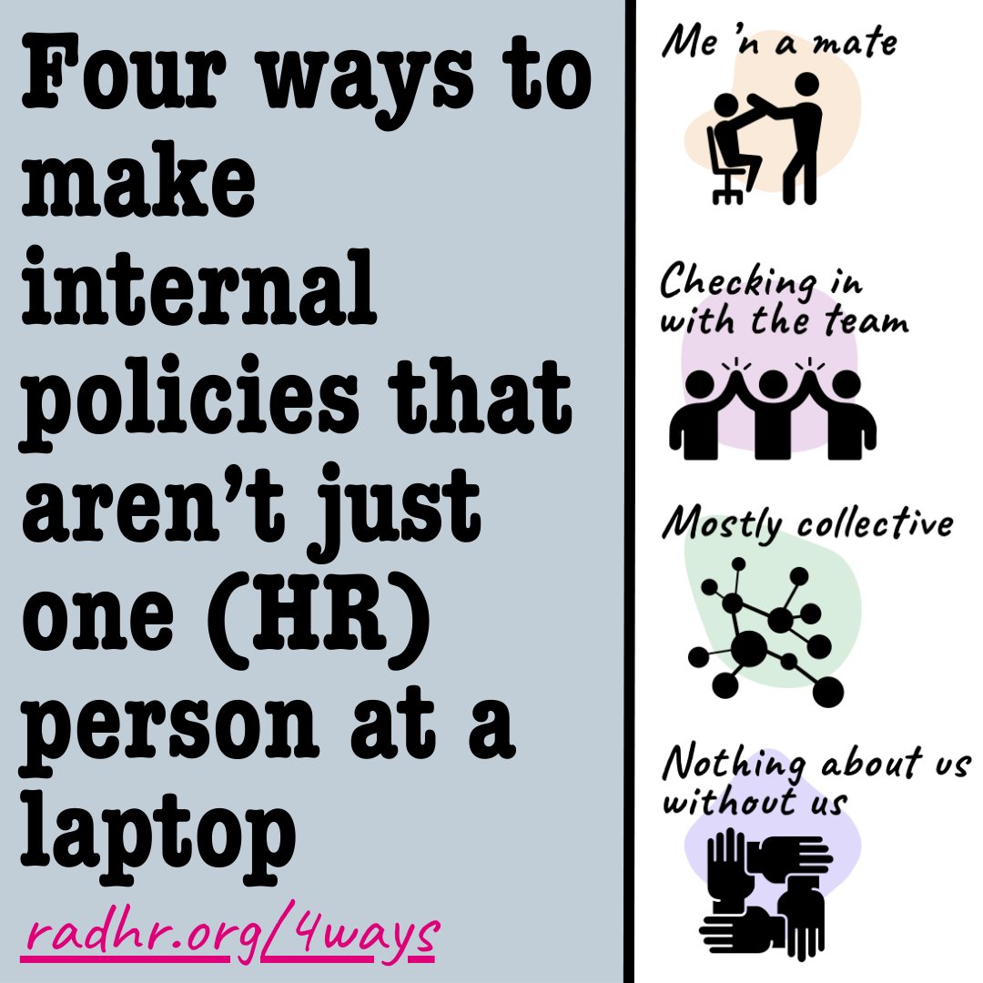 Four ways that you can move towards more collective internal policy making.

Do any of these look like what you do in your group or org?

What works best for you? Why?

Full blog: radhr.org/4ways