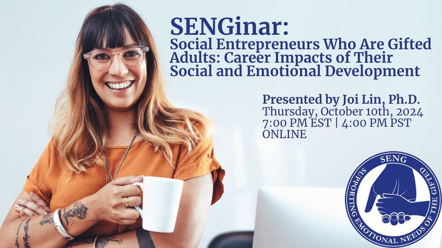 Our next SENGinar is TOMORROW, Thursday, October 10th! Join Dr. Joi Lin for "Social Entrepreneurs Who Are Gifted Adults: Career Impacts of Their Social and Emotional Development." Learn more and register here: ow.ly/kxZR50TA4X1AONE WEEK AWAY!