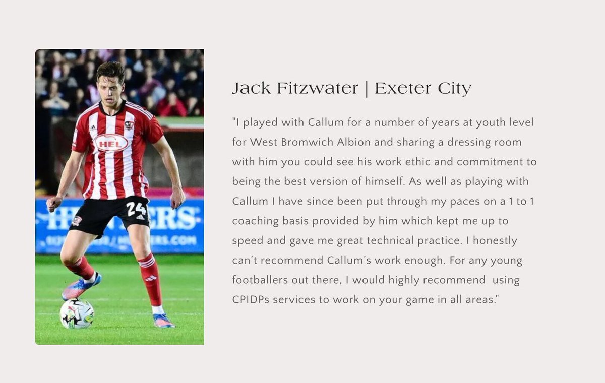 CPIDP Testimonial

Jack Fitzwater | Exeter City  

⭐️⭐️⭐️⭐️⭐️